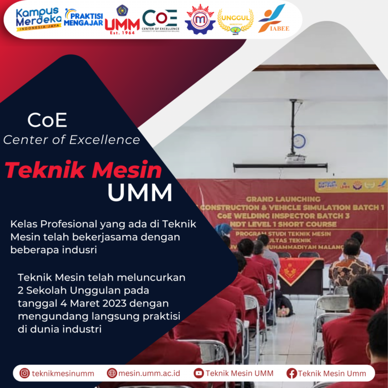 Grand Launching CoE Kelas Profesional untuk Construction & Vehicle Simulation (CVS) dan Welding Inspector (WI) di Teknik Mesin UMM