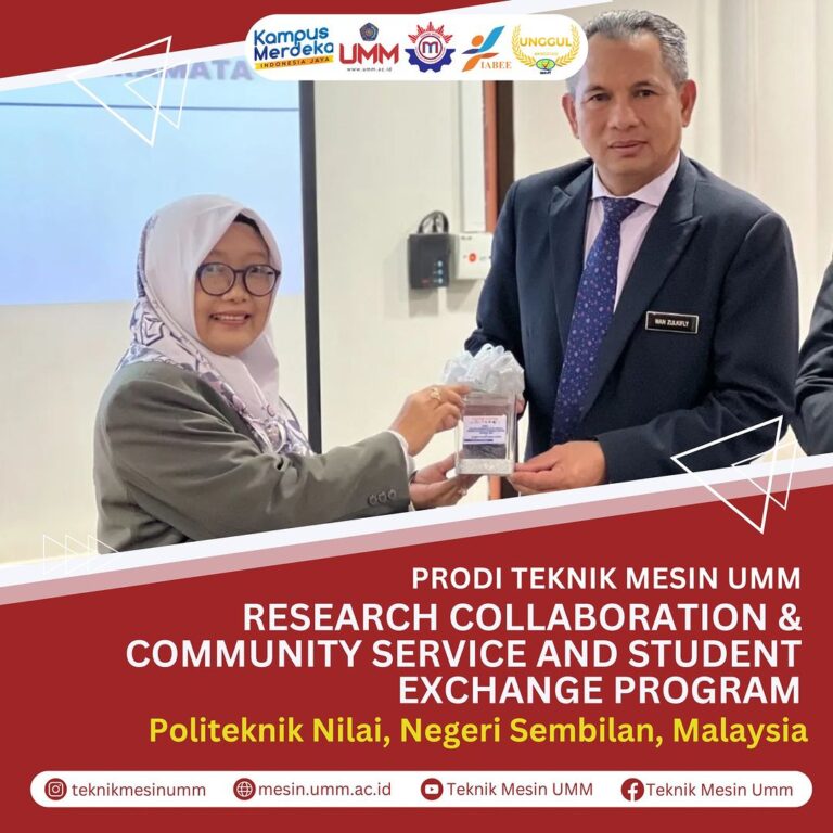 Kerjasama Teknik Mesin UMM dengan Politeknik Nilai, Negeri Sembilan, Malaysia