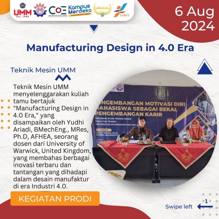 Kuliah Tamu “Manufacturing Design in 4.0 Era” Bersama Yudhi Ariadi, BMechEng., MRes, Ph.D., AFHEA dari University of Warwick, United Kingdom, Sukses Diselenggarakan oleh Teknik Mesin UMM