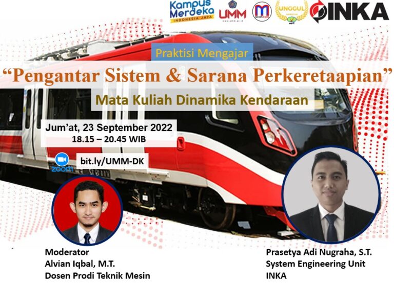 Praktisi Mengajar Mata Kuliah Dinamika Kendaraan: Menghadirkan Keahlian Industri di PT. INKA ke dalam Ruang Kuliah