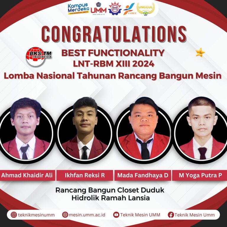 Selamat kepada Tim Mahasiswa Teknik Mesin UMM atas Penghargaan BEST FUNCTIONALITY di LNT-RBM XIII 2024