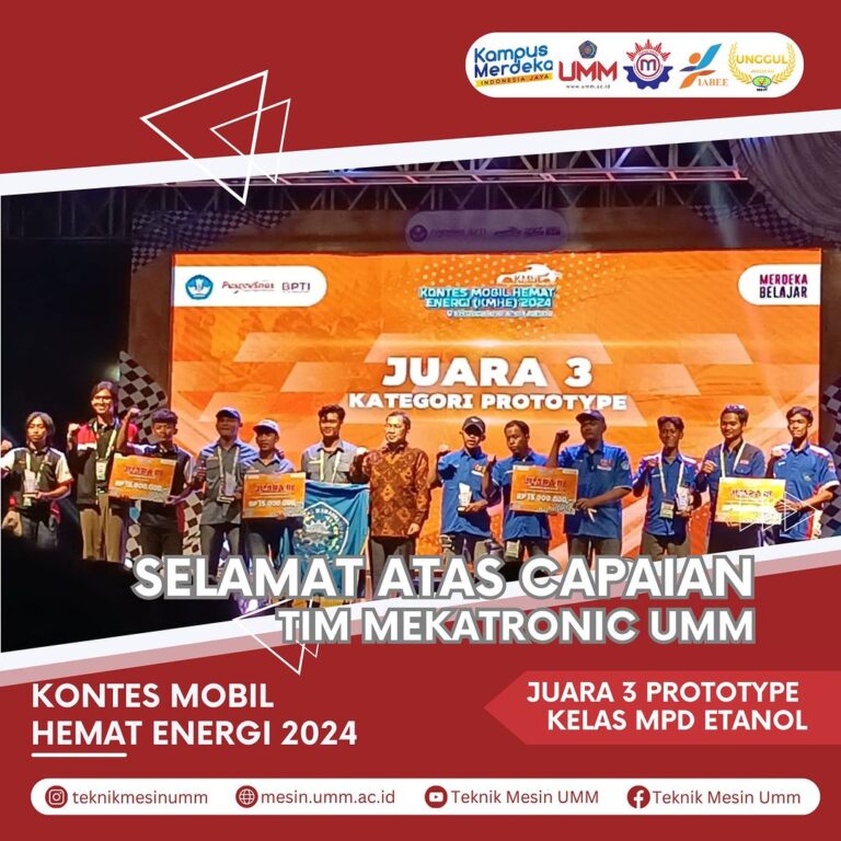 Selamat kepada Tim Mekatronic UMM atas Prestasi Gemilang di KMHE 2024 Juara 3 Kategori Prototype Kelas MPD Etanol