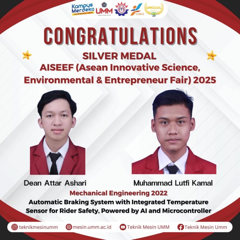 Mahasiswa Teknik Mesin UMM Raih Medali Perak di AISEEF 2025