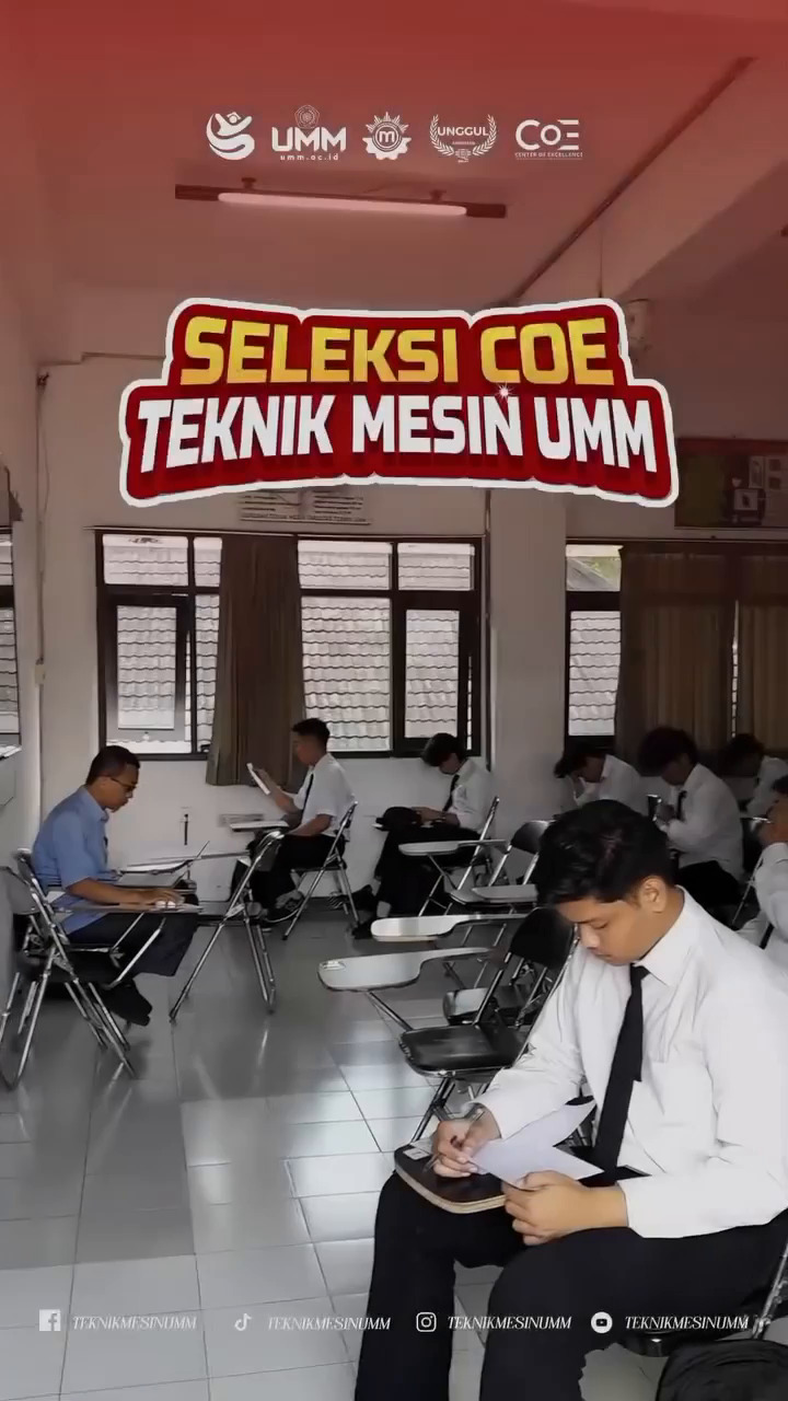 Mempersiapkan Ahli Masa Depan: Teknik Mesin UMM Gelar Seleksi Center of Excellence (CoE) Angkatan 2023